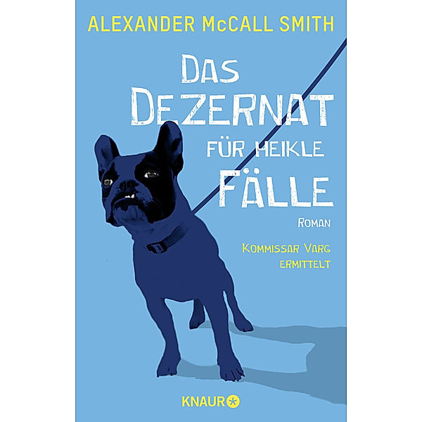 Das Dezernat für heikle Fälle / Kommissar Varg Bd.1, Alexander McCall Smith