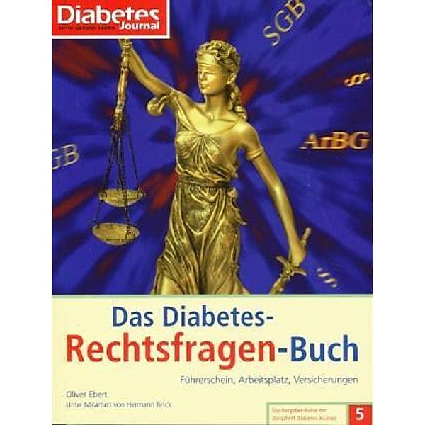 Das Diabetes-Rechtsfragen-Buch, Oliver Ebert