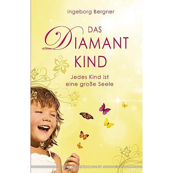 Das Diamantkind, Ingeborg Bergner