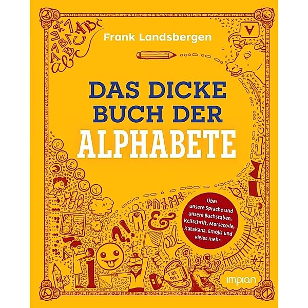 Das dicke Buch der Alphabete, Frank Landsbergen