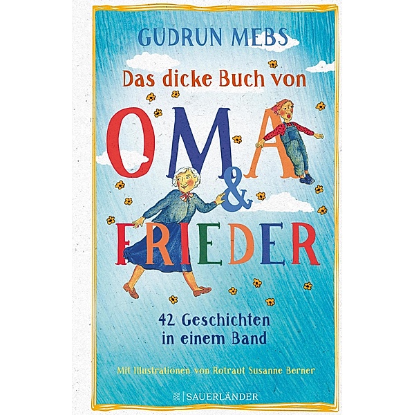 Das dicke Buch von Oma und Frieder, Gudrun Mebs