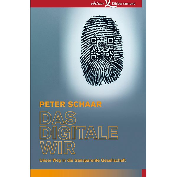 Das digitale Wir, Peter Schaar