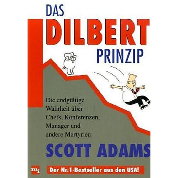 Das Dilbert Prinzip, Scott Adams