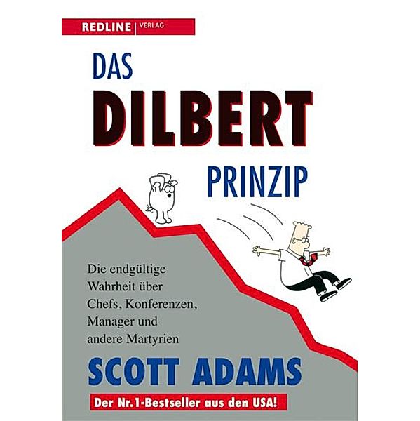 Das Dilbert-Prinzip, Scott Adams