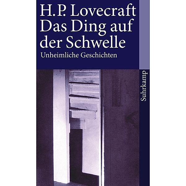 Das Ding auf der Schwelle, Howard Ph. Lovecraft