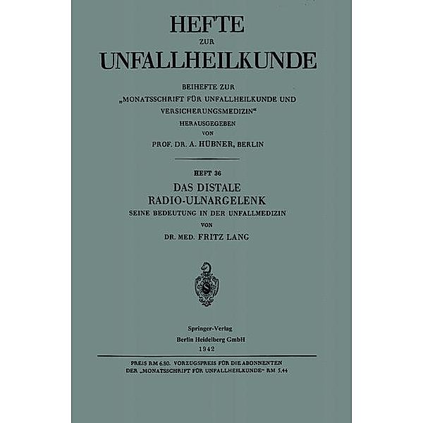 Das Distale Radio-Ulnargelenk / Hefte zur Unfallheilkunde, Fritz Lang