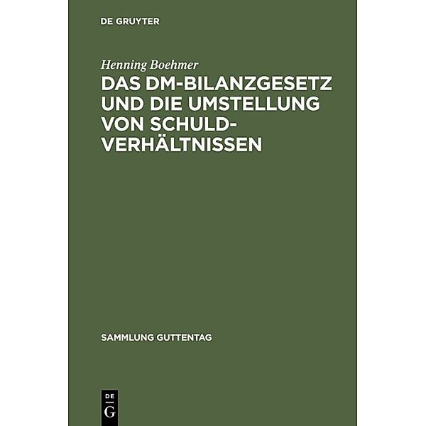 Das DM-Bilanzgesetz und die Umstellung von Schuldverhältnissen, Henning Boehmer