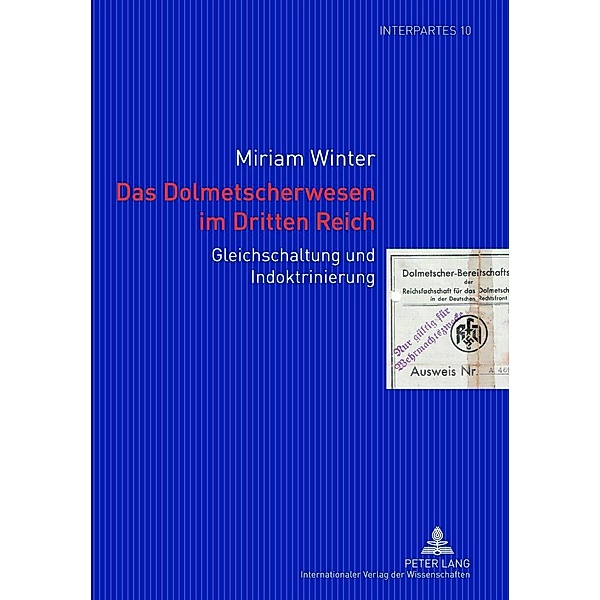 Das Dolmetscherwesen im Dritten Reich, Miriam Winter