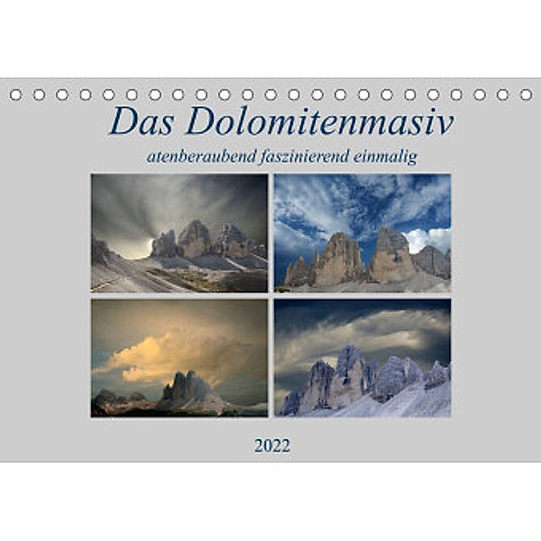 Das Dolomitenmasiv (Tischkalender 2022 DIN A5 quer), Rufotos
