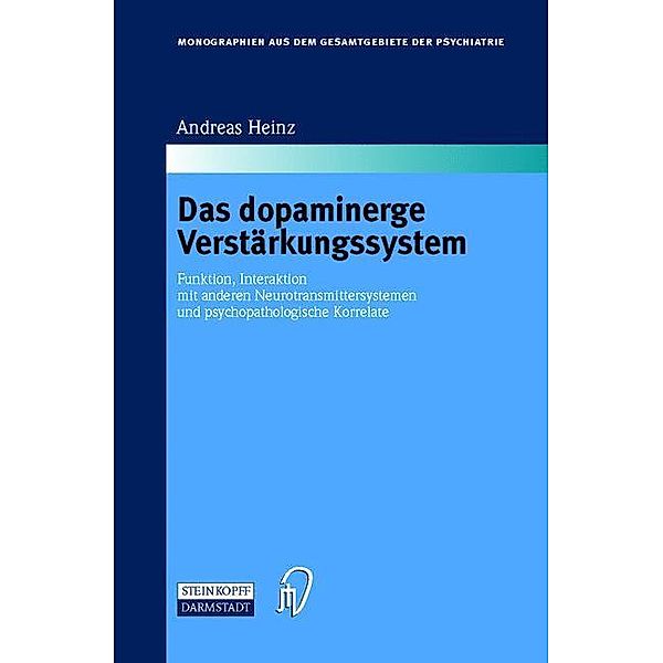 Das dopaminerge Verstärkungssystem, Andreas Heinz