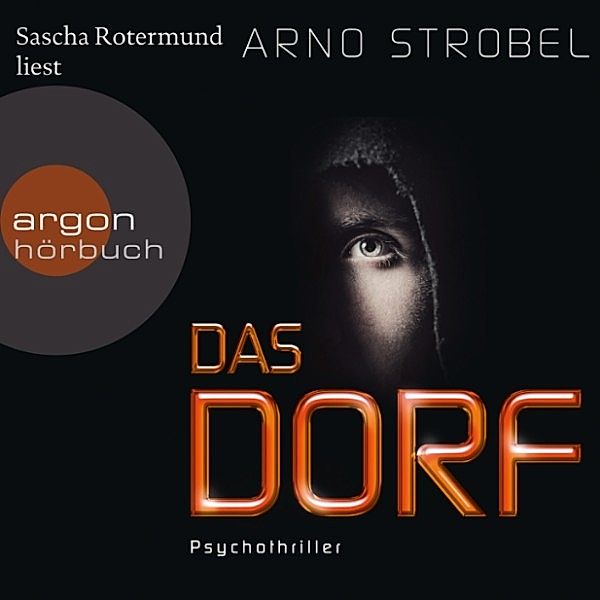 Das Dorf, Arno Strobel