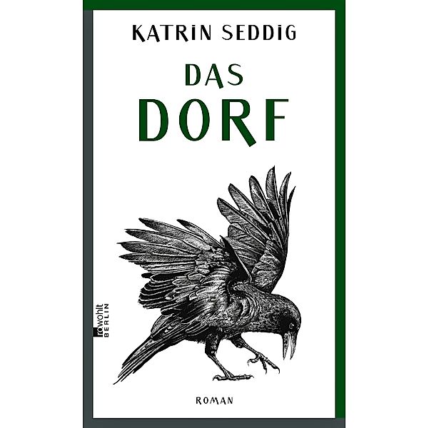 Das Dorf, Katrin Seddig