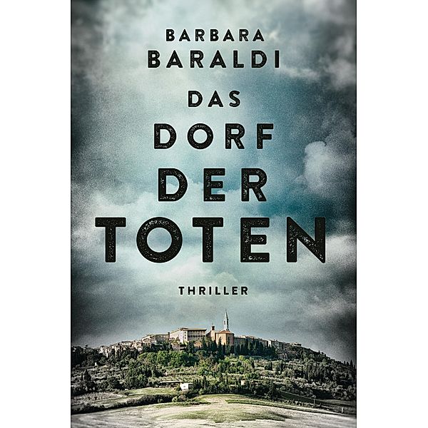 Das Dorf der Toten, Barbara Baraldi