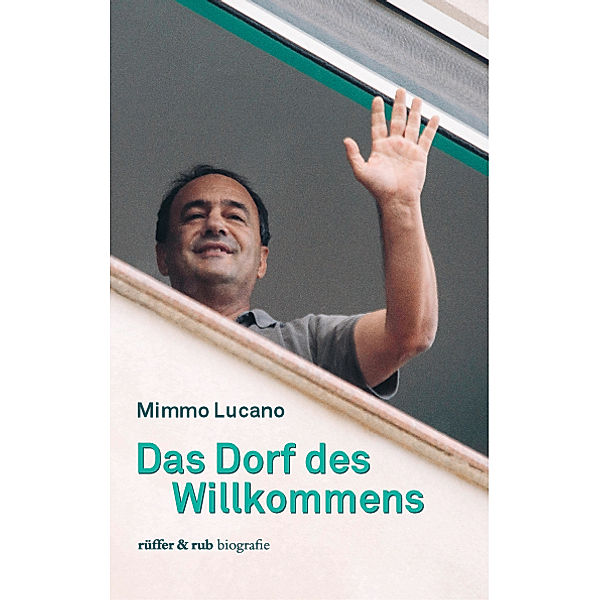 Das Dorf des Willkommens, Mimmo Lucano