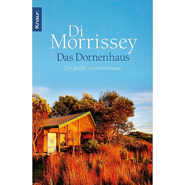 Das Dornenhaus, Di Morrissey