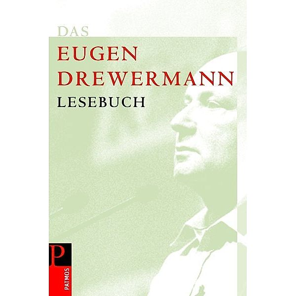 Das Drewermann-Lesebuch, Eugen Drewermann