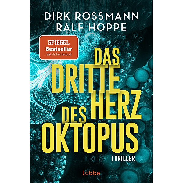 Das dritte Herz des Oktopus, Dirk Rossmann, Ralf Hoppe