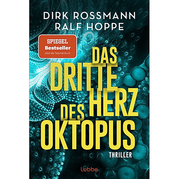 Das dritte Herz des Oktopus, Dirk Rossmann, Ralf Hoppe