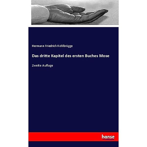 Das dritte Kapitel des ersten Buches Mose, Hermann Friedrich Kohlbrügge