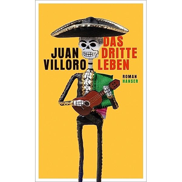 Das dritte Leben, Juan Villoro