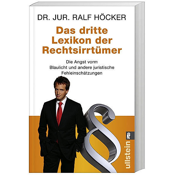 Das dritte Lexikon der Rechtsirrtümer, Ralf Höcker