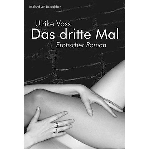 Das dritte Mal, Ulrike Voss