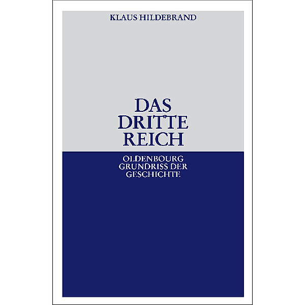 Das Dritte Reich, Klaus Hildebrand