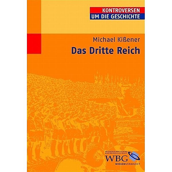 Das Dritte Reich, Michael Kissener