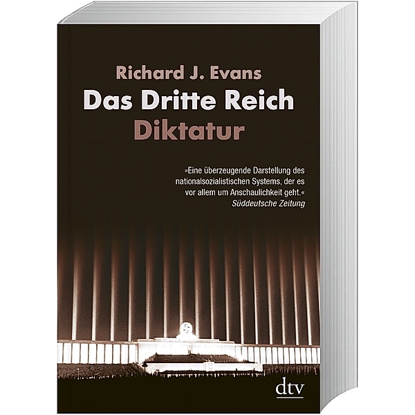 Das Dritte Reich. Diktatur, Richard J. Evans