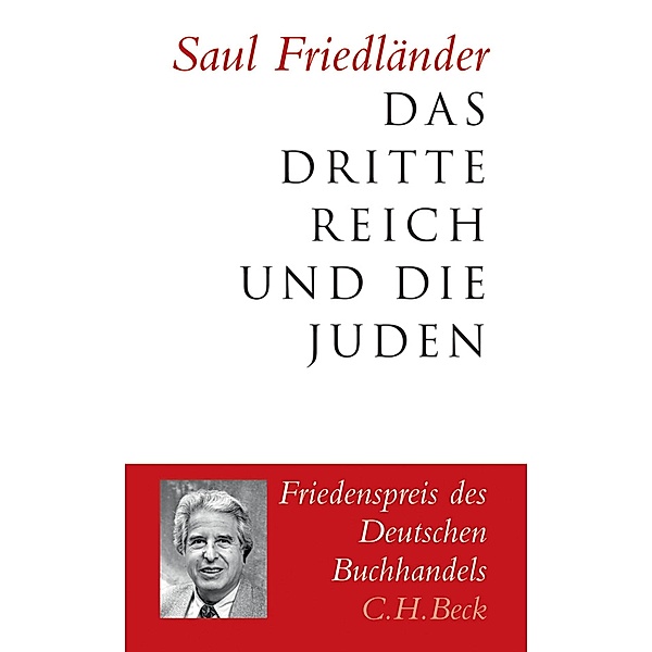 Das Dritte Reich und die Juden, Saul Friedländer