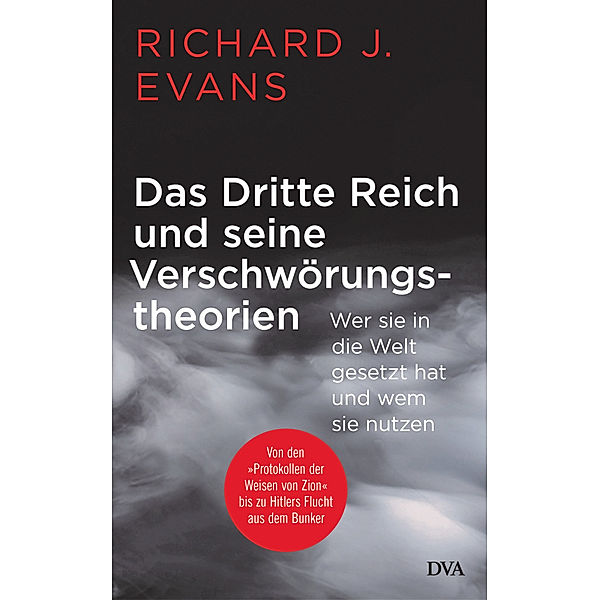 Das Dritte Reich und seine Verschwörungstheorien, Richard J. Evans