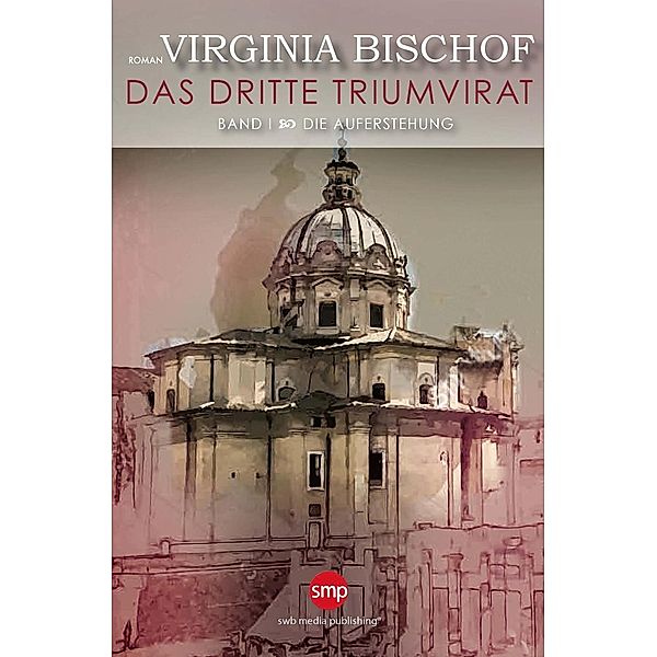 Das Dritte Triumvirat - Die Auferstehung, Virginia Bischof Knutti