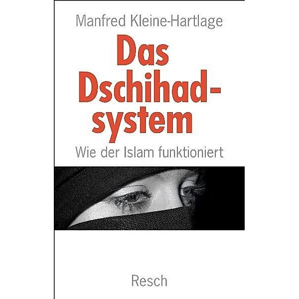 Das Dschihadsystem, Manfred Kleine-Hartlage