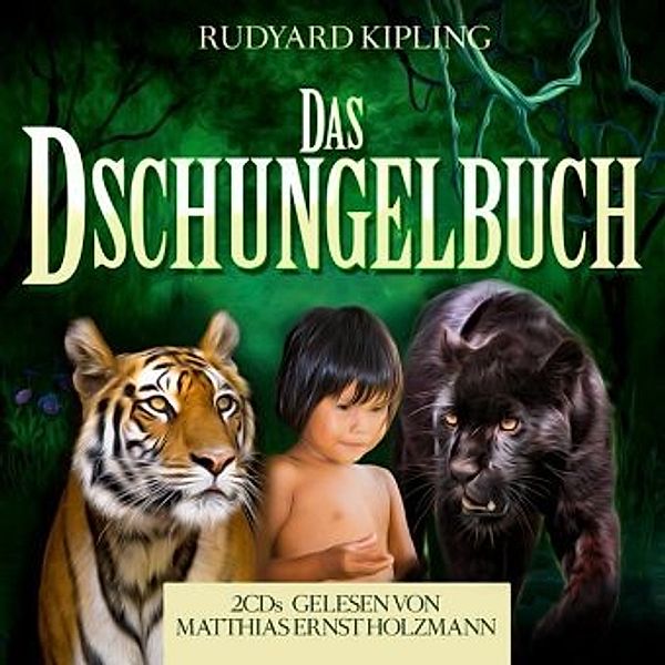 Das Dschungelbuch, 2 Audio-CDs, Rudyard Kipling
