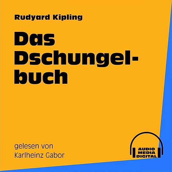 Das Dschungelbuch, Rudyard Kipling