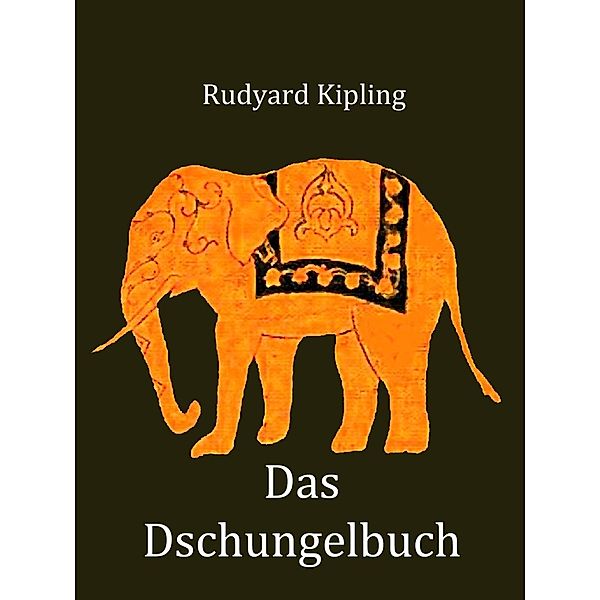 Das Dschungelbuch, Rudyard Kipling