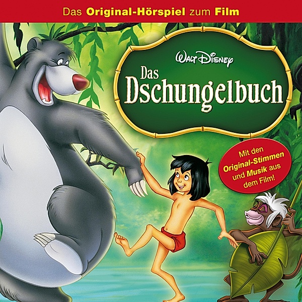 Das Dschungelbuch Hörspiel - 1 - Das Dschungelbuch (Das Original-Hörspiel zum Disney Film)