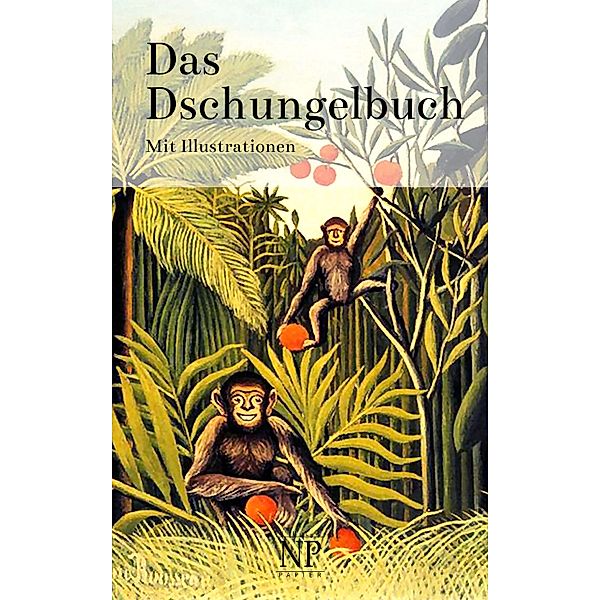 Das Dschungelbuch / Kinderbücher bei Null Papier, Rudyard Kipling