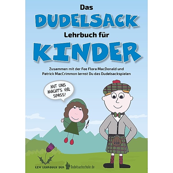 Das Dudelsack-Lehrbuch für Kinder, Klinger Susy