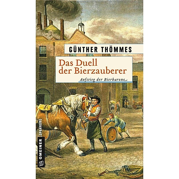 Das Duell der Bierzauberer / Der Bierzauberer Bd.4, Günther Thömmes
