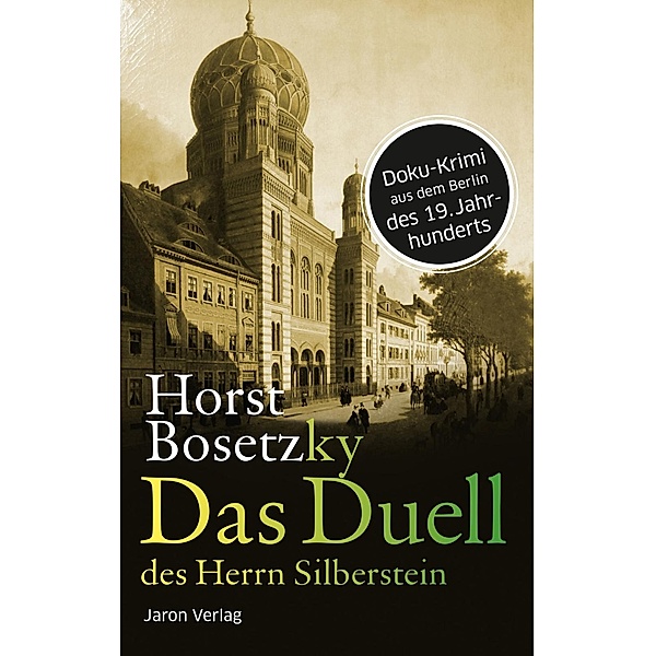 Das Duell des Herrn Silberstein, Horst Bosetzky