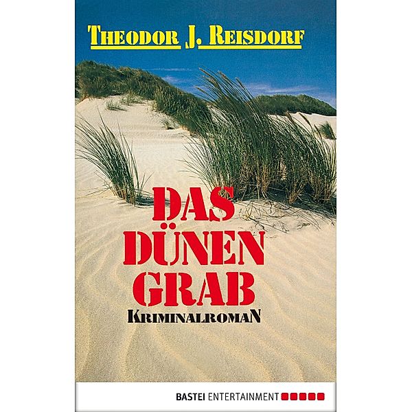 Das Dünengrab, Theodor J. Reisdorf