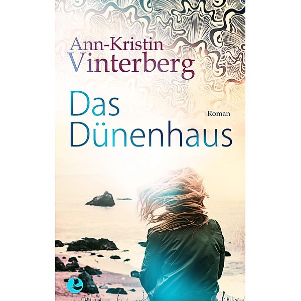 Das Dünenhaus, Ann-Kristin Vinterberg
