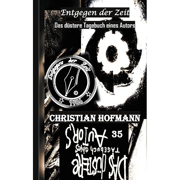 Das düstere Tagebuch eines Autors, Christian Hofmann