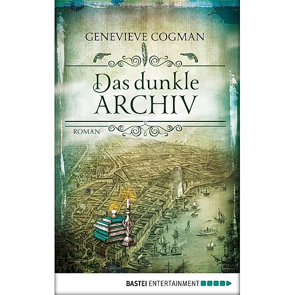 Das dunkle Archiv / Die unsichtbare Bibliothek Bd.4, Genevieve Cogman