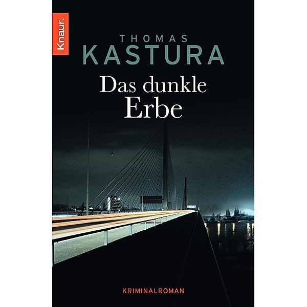 Das dunkle Erbe / Klemens Raupach Bd.2, Thomas Kastura