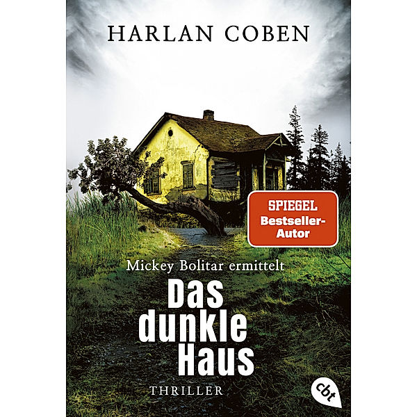 Das dunkle Haus / Mickey Bolitar ermittelt Bd.2, Harlan Coben