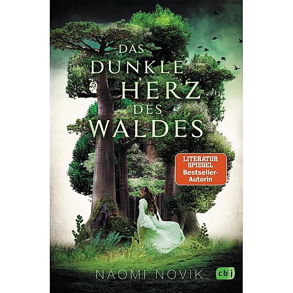 Das dunkle Herz des Waldes, Naomi Novik