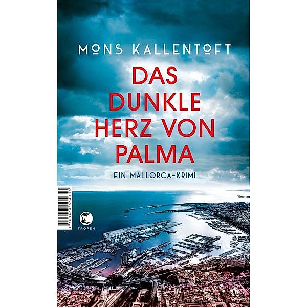 Das dunkle Herz von Palma, Mons Kallentoft