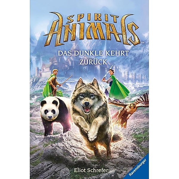 Das Dunkle kehrt zurück / Spirit Animals Bd.8, Scholastic Inc.